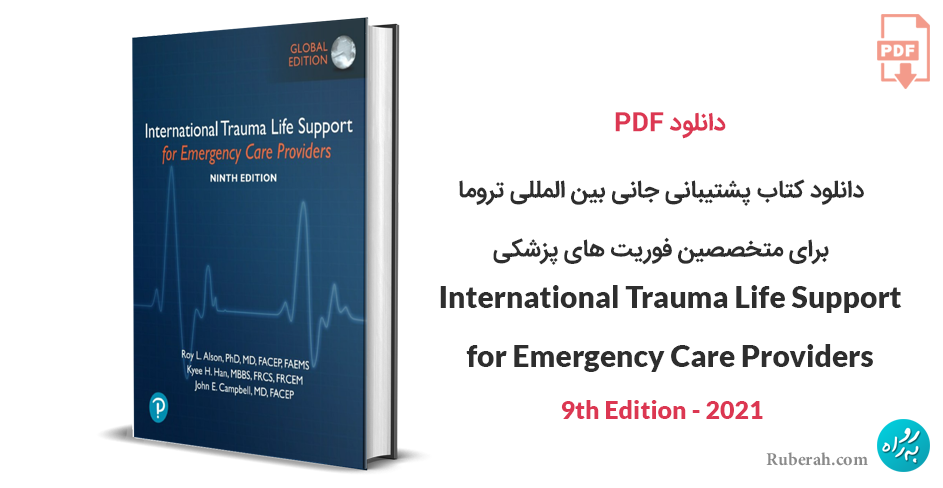 دانلود کتاب فوریت های پزشکی International Trauma Life Support for Emergency Care Providers 9th