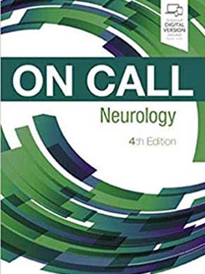 دانلود کتاب آنکال نورولوژی On Call Neurology 4th Edition