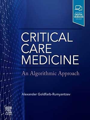 دانلود کتاب پزشکی مراقبت های ویژه: رویکرد الگوریتمی Critical Care Medicine: An Algorithmic Approach