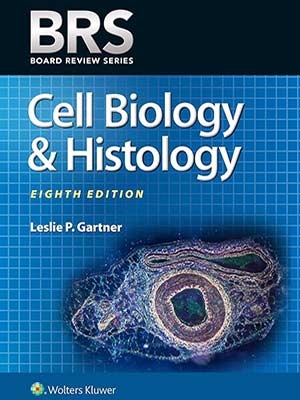 دانلود کتاب زیست شناسی سلولی و بافت شناسی 2018 BRS Cell Biology and Histology