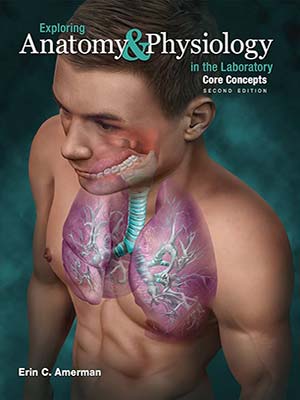 دانلود کتاب بررسی آناتومی و فیزیولوژی در مفاهیم اصلی آزمایشگاهی 2018 Exploring Anatomy & Physiology in The Laboratory Core Concepts