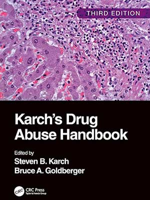 دانلود کتاب راهنمای سوء مصرف دارو کارچ 2023 Karch’s Drug Abuse Handbook