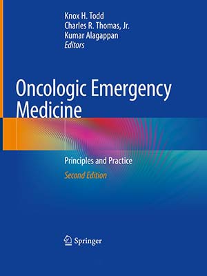 دانلود کتاب طب اورژانس انکولوژیک 2021 Oncologic Emergency Medicine: Principles and Practice