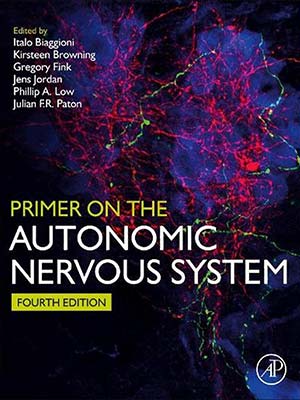 دانلود کتاب پرایمر بر سیستم عصبی خودمختار 2022 Primer on the Autonomic Nervous System