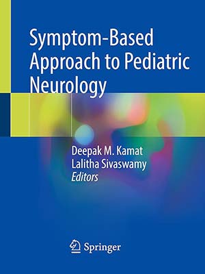 دانلود کتاب رویکرد مبتنی بر علائم به نورولوژی کودکان 2022 Symptom-Based Approach to Pediatric Neurology