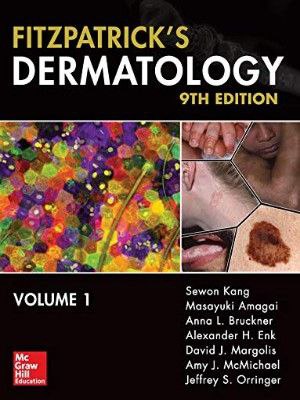 Fitzpatrick’s Dermatology, Ninth Edition