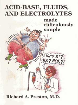 دانلود کتاب اسید-باز، سیالات و الکترولیت ها 2002 Acid-Base, Fluids, and Electrolytes Made Ridiculously Simple