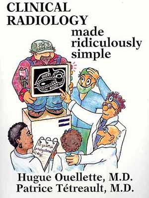 دانلود کتاب رادیولوژی بالینی به طرز مضحکی ساده شده 2000 Clinical Radiology Made Ridiculously Simple