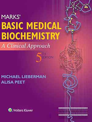 دانلود کتاب بیوشیمی پزشکی پایه مارک: یک رویکرد بالینی 2017 Marks’ Basic Medical Biochemistry: A Clinical Approach