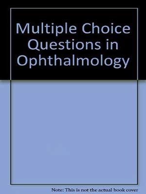 دانلود کتاب سوالات چند گزینه‌ای چشم پزشکی MULTIPLE CHOICE QUESTIONS: OPHTHALMOLOGY