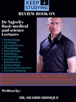 دانلود کتاب سخنرانی های پزشکی پایه و علوم دکتر ناجب 2023 Review Book on Dr Najeeb Basic Medical And Sience Leectures