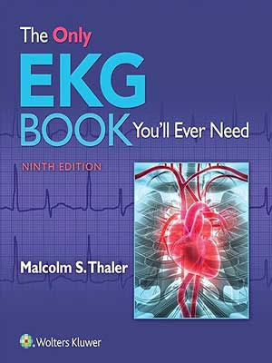 دانلود تنها کتاب EKG که همیشه نیازش دارید! 2018 The Only EKG Book You’ll Ever Need