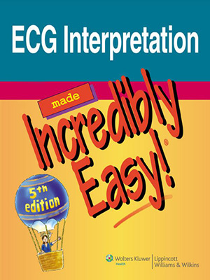 دانلود کتاب تفسیر نوار قلب 2010 !ECG Interpretation Made Incredibly Easy