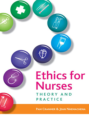 دانلود کتاب اخلاق پرستاری Ethics for Nurses: Theory And Practice
