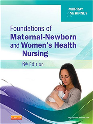 دانلود کتاب مبانی پرستاری مادر و نوزاد Foundations of Maternal-Newborn and Women's Health Nursing