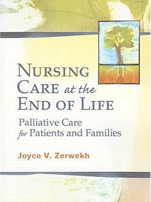 دانلود کتاب مراقبت های پرستاری در پایان زندگی Nursing Care at the End of Life: Palliative Care for Patients and Families