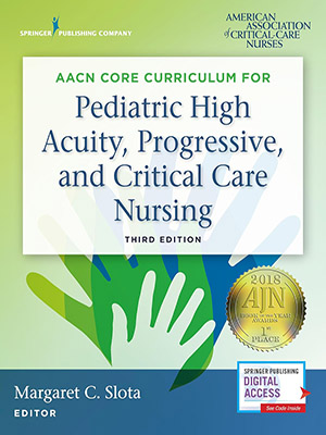 دانلود کتاب پرستاری مراقبت های ویژه کودکان AACN Core Curriculum for Pediatric High Acuity, Progressive, and Critical Care Nursing