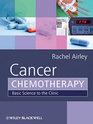 دانلود کتاب شیمی درمانی سرطان Cancer Chemotherapy: Basic Science to the Clinic
