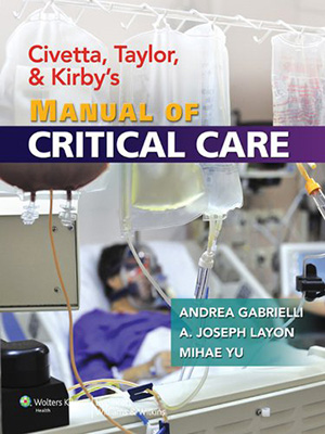 دانلود کتاب راهنمای مراقبت های ویژه Civetta, Taylor, and Kirby's Manual of Critical Care