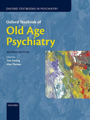 دانلود کتاب روانپزشکی سالمندی آکسفورد 2013 Oxford Textbook of Old Age Psychiatry