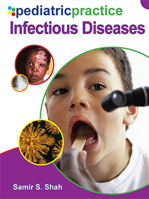 دانلود کتاب بیماری های عفونی کودکان Pediatric Practice Infectious Diseases