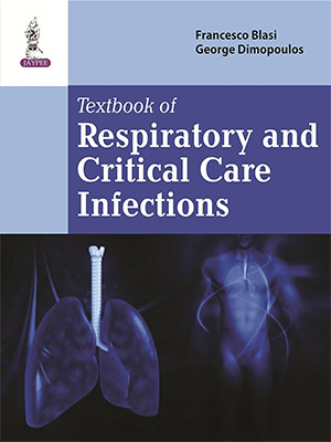 دانلود کتاب عفونت های تنفسی و مراقبت های ویژه Textbook of Respiratory and Critical Care Infections