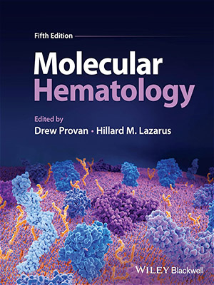 دانلود کتاب هماتولوژی مولکولی 2024 Molecular Hematology