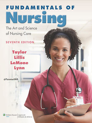 دانلود کتاب مبانی پرستاری بالینی تیلور Fundamentals of Nursing: The Art and Science of Nursing Care
