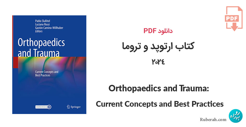 دانلود کتاب ارتوپد و تروما Orthopaedics and Trauma: Current Concepts and Best Practices