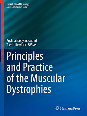 دانلود کتاب اصول و تمرین دیستروفی عضلانی Principles and Practice of the Muscular Dystrophies