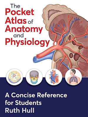 دانلود کتاب اطلس جیبی آناتومی و فیزیولوژی The Pocket Atlas of Anatomy and Physiology