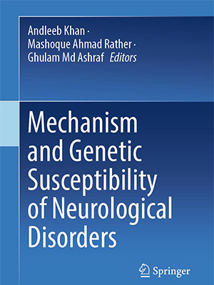 دانلود کتاب مکانیسم و حساسیت ژنتیکی اختلالات عصبی Mechanism and Genetic Susceptibility of Neurological Disorders