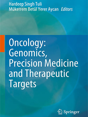 دانلود کتاب انکولوژی: ژنومیکس، پزشکی دقیق و اهداف درمانی Oncology: Genomics, Precision Medicine and Therapeutic Targets