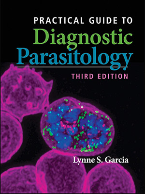 دانلود کتاب راهنمای عملی انگل شناسی تشخیصی Practical Guide to Diagnostic Parasitology