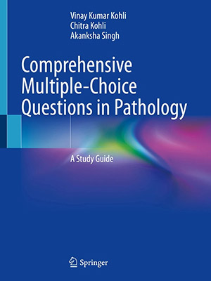 دانلود کتاب سوالات جامع چند گزینهای درباره پاتولوژی Comprehensive Multiple-Choice Questions in Pathology