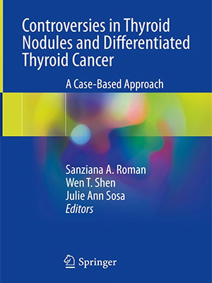 دانلود کتاب ندول های تیروئید و سرطان متمایز تیروئید Controversies in Thyroid Nodules and Differentiated Thyroid Cancer
