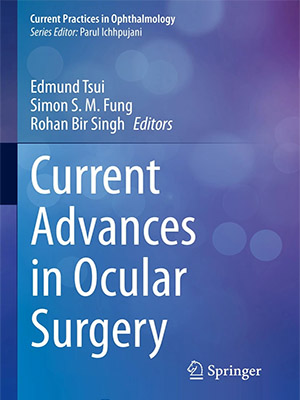 دانلود کتاب پیشرفت های فعلی در جراحی چشم Current Advances in Ocular Surgery