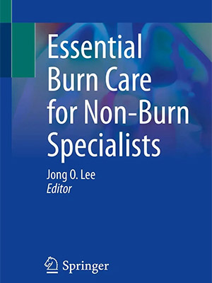 دانلود کتاب مراقبت های ضروری سوختگی برای متخصصان Essential Burn Care for Non-Burn Specialists