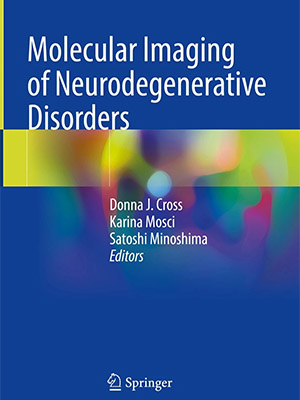 دانلود کتاب تصویربرداری مولکولی از اختلالات عصبی Molecular Imaging of Neurodegenerative Disorders