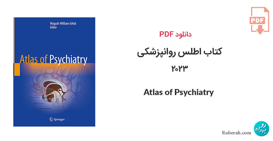 دانلود کتاب اطلس روانپزشکی Atlas of Psychiatry