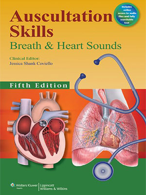 دانلود کتاب مهارت های سمع: تنفس و صدای قلب Auscultation Skills: Breath & Heart Sounds