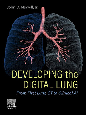 دانلود کتاب توسعه ریه دیجیتال: از اولین سی تی اسکن ریه تا هوش مصنوعی Developing the Digital Lung: From First Lung CT to Clinical AI