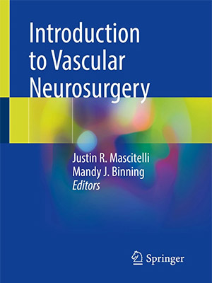 دانلود کتاب مقدمهای بر جراحی مغز و اعصاب عروقی Introduction to Vascular Neurosurgery