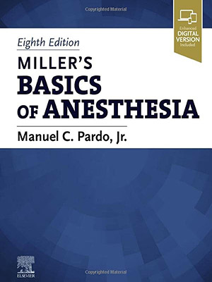 دانلود کتاب مبانی بیهوشی میلر Miller’s Basics of Anesthesia