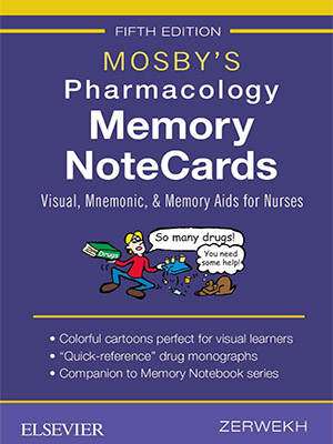 دانلود کتاب کارت‌ های یادداشت فارماکولوژی موزبی Mosby's Pharmacology Memory NoteCards: Visual, Mnemonic, and Memory Aids for Nurses