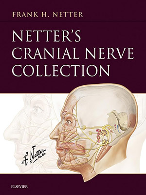 دانلود کتاب مجموعه اعصاب جمجمه‌ای نتر Netter’s Cranial Nerve Collection