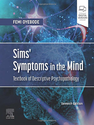 دانلود کتاب علائم ذهن: آسیب شناسی روانی توصیفی Sims' Symptoms in the Mind: Textbook of Descriptive Psychopathology
