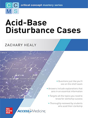 دانلود کتاب موارد اختلال اسید و باز Critical Concept Mastery Series: Acid-Base Disturbance Cases