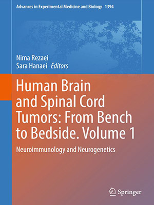دانلود کتاب تومورهای مغز و نخاع انسان Human Brain and Spinal Cord Tumors: From Bench to Bedside. Volume 1