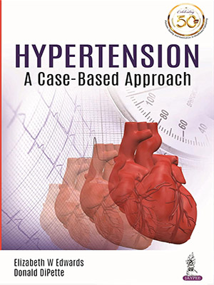 دانلود کتاب فشار خون بالا: یک رویکرد مبتنی بر مورد Hypertension: A Case-based Approach